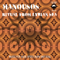 Manousos - Ritual From Lybian Sea (Demo Mix)