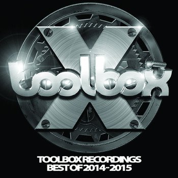 Various Artists - Toolbox Recordings: Best Of 2014 & 2015
