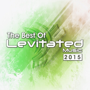 Various Artists - The Best of Levitated Music 2015
