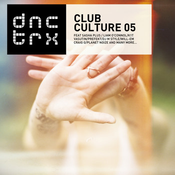Various Artists - Club Culture 05 (Deluxe Edition)