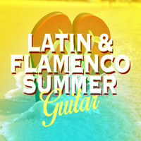 Salsa Latin 100%|Flamenco Music Musica Flamenca Chill Out - Latin & Flamenco Summer Guitar
