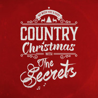 The Secrets - We Wish You a Very Country Christmas