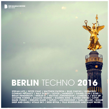 Various Artists - Berlin Techno 2016 (Deluxe Version)