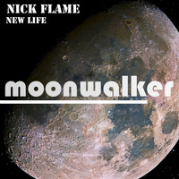 Nick Flame - New Life