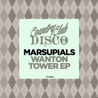 Marsupials - Wanton Towers