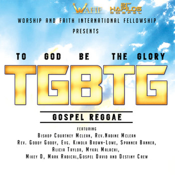 Various Artists - To God Be the Glory Riddim