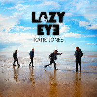 LazyEye - Katie Jones
