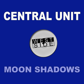 Central Unit - Moon Shadows