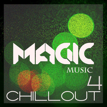 Various Artists - Magic Music - Chillout, Vol. 4
