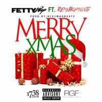 Fetty Wap - Merry Xmas (feat.  Monty) (Explicit)