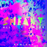 Sneaky Sound System - All I Need (Remixes)