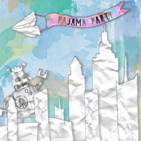 Pajama Party - Jam Art (Explicit)