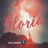 Vessel Worship - Vibe Christmas 1