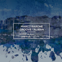 Marco Barone - Groove Taliban