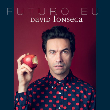 David Fonseca - Futuro Eu