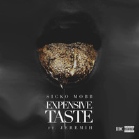 Jeremih - Expensive Taste (feat. Jeremih)