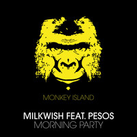 Milkwish - Morning Party