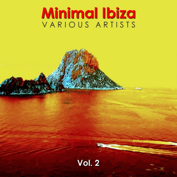Various Artists - Minimal Ibiza, Vol. 2