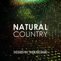 Joseph Mancino - Natural Country