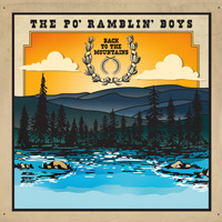 The Po' Ramblin' Boys - Back to the Mountains