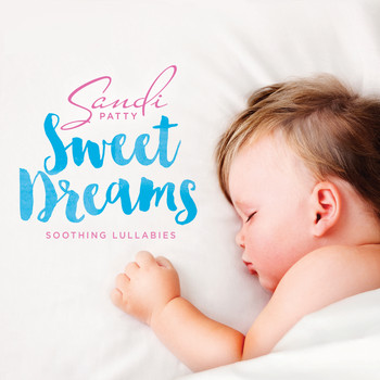 Sandi Patty - Sweet Dreams