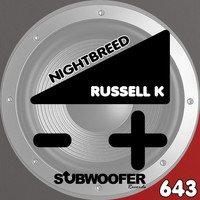 Russell K - Nightbreed