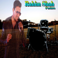 Rahim Shah - Rahim Shah