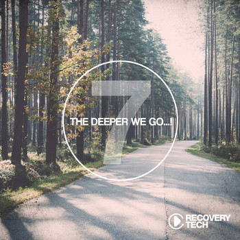 Various Artists - The Deeper We Go... , Vol. 7