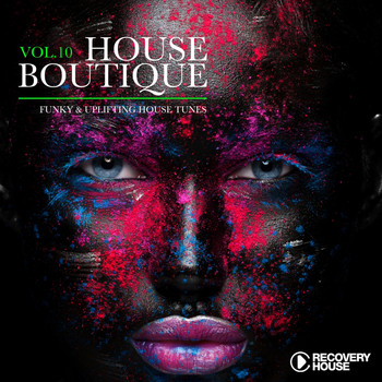 Various Artists - House Boutique, Vol. 10 - Funky & Uplifting House Tunes