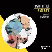 Haziel Better - Baal Pool
