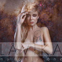 Лавика - My Only One