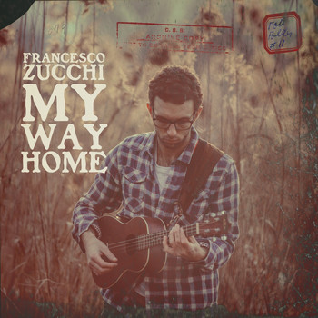 Francesco Zucchi - My Way Home