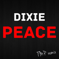 Dixie - Peace