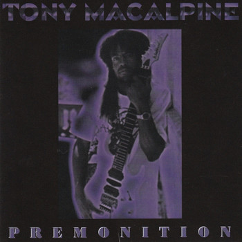 Tony MacAlpine - Premonition