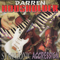 Darren Housholder - Symphonic Aggression