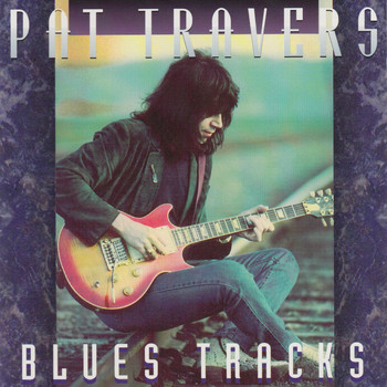 Pat Travers - Blues Tracks