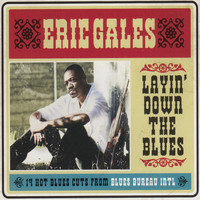 Eric Gales - Layin' Down the Blues