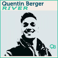 Quentin Berger - River