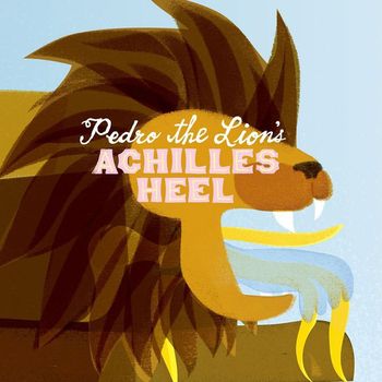 Pedro The Lion - Achilles' Heel (Remastered Version)