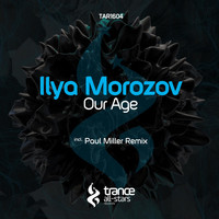 Ilya Morozov - Our Age
