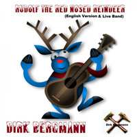 Dirk Bergmann - Rudolph the red nosed reindeer