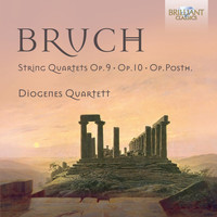 Diogenes Quartet - Bruch: Complete String Quartets