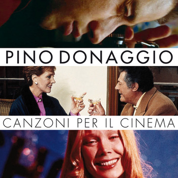 Pino Donaggio - Canzoni per il cinema
