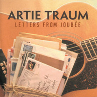 Artie Traum - Letters From Joubee