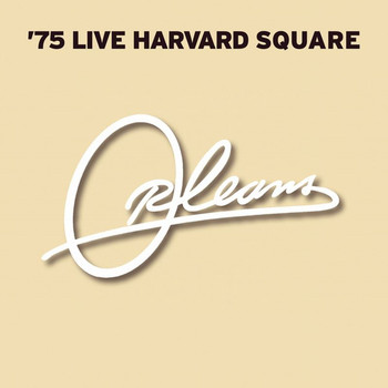 Orleans - '75 Live Harvard Square