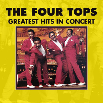 The Four Tops - Greatest Hits In Concert