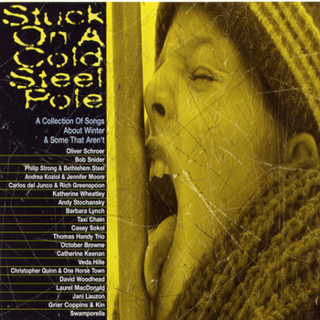 Various Artists / - Stuck On A Cold Steel Pole