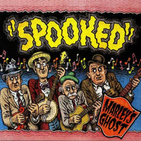 Marley's Ghost - Spooked