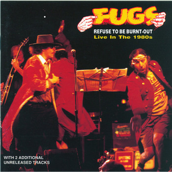 The Fugs / - Refuse To Be Burnt-Out