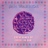 Jah Warrior / - Great Kings Of Israel In Dub